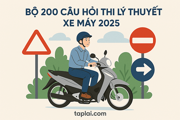 Bộ 200 câu hỏi thi lý thuyết xe máy 2025 hạng A1 và A
