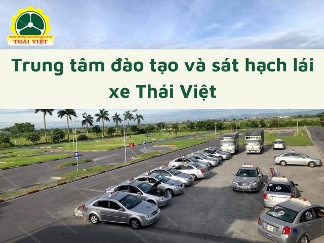 Trung Tâm Đào Tạo Và Sát Hạch Lái Xe Thái Việt Ở Tây Ninh